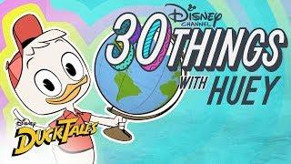 30 Things With Huey Duck | DuckTales | Disney Channel