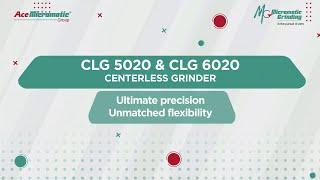 CLG Series || Centreless Grinding Machines || CNC
