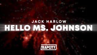 Jack Harlow - Hello Miss Johnson (Lyrics)