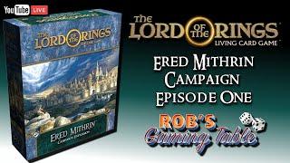 Ered Mithrin Campaign Ep. 1 | The Lord of the Rings: The Card Game