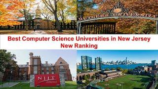 BEST COMPUTER SCIENCE UNIVERSITIES IN NEW JERSEY NEW RANKING