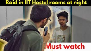 I Raided IIT Hostel rooms and this is what I found.... | Raid on IIT KGP freshers