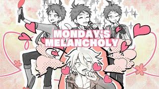 MONDAY'S MELANCHOLY || Danganronpa ft. Komahina