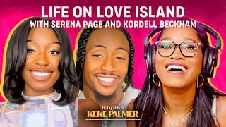 Life After Love Island with Serena Page and Kordell Beckham | Baby, This Is Keke Palmer | Podcast