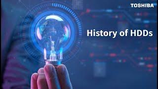 The History of HDDs | Toshiba Electronics Europe GmbH