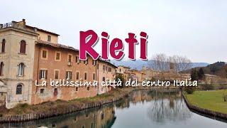 Rieti - La bellissima città del centro Italia 