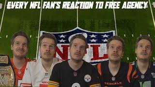 Every NFL Fan's Reaction to Free Agency