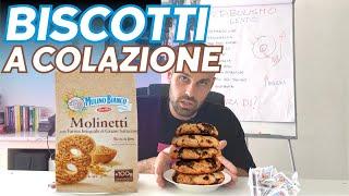 #30 I BISCOTTI a colazione vanno BENE?