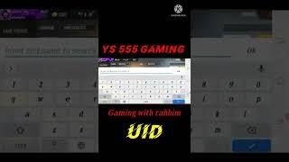 Gaming with rahhim uid # YS 555 Gaming #garenafreefire #