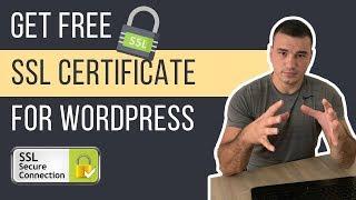 How To Install A Free SSL Certificate On Your WordPress Website | Add SSL and HTTPS in WordPress