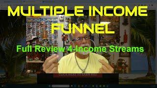 MULTIPLE INCOME FUNNEL: Full Demo, Review 4-Income Streams