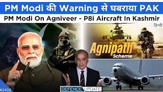 Defence Updates #2409 - PM Modi Warns Pakistan, PM Modi Comment On Agnipath, New Radar Indian Navy