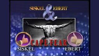 Siskel & Ebert (1991) - Cape Fear | Strictly Business | All I Want for Christmas | Liebestraum