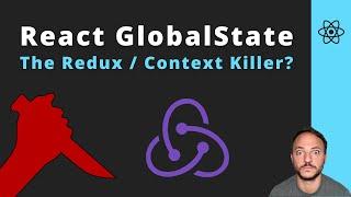 React Global State Management Using Hooks | The React Redux / React Context Killer?