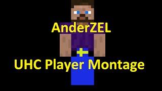 AnderZEL - UHC Player Montage