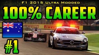 100% Australian GP Race - F1 2015 Ultra-Mod Career (2014 Game) Part 1