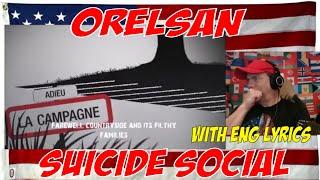 Orelsan suicide social (english lyrics) - REACTION