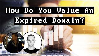 How Do You Value An Expired Domain?