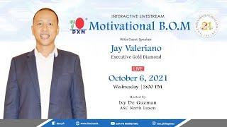 DXN Digital Livestream | Motivational BOM with Executive Gold Diamond Jose "Jay" Valeriano