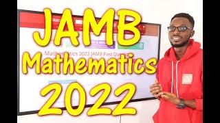 JAMB CBT Mathematics 2022 Past Questions 1 - 20