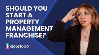 Property Management Franchise Pros and Cons