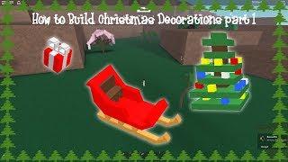 Lumber tycoon 2 | How to Build Christmas Decorations Part 1
