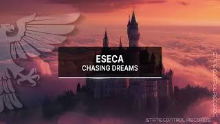 Escea - Chasing Dreams [Music Video]