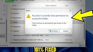 You don't currently have permission to access this folder in Windows 11 /10/8/7 - How To Fix Error 