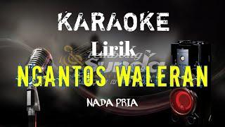 Ngantos Waleran - Ujang Choplok karaoke BAJIDOR VERSI GERENGSENG‼️NADA PRIA LIRIK‼️VIRAL TIKTOK‼️