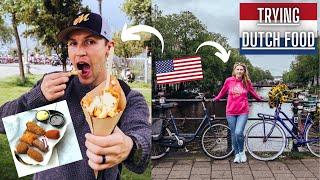 AMERICANS try popular DUTCH Street Food for the FIRST TIME in Amsterdam!