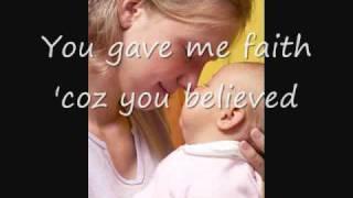 Because You Loved Me, Celine Dion (with Lyrics) - Dedication to Mothers