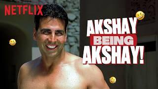 Akshay Kumar Being a Certified MASTIKHOR for 5 Minutes Straight! | Netflix India