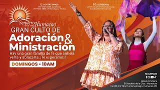 Servicio de Adoración y Ministración- Pastor Tulio Bastardo , Iglesia El Sendero de la Cruz, Humacao