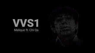 Malique - VVS1 (feat. Chi Qa) Lirik