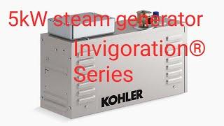 @kohler Invigoration® Series5kW steam generatorK-5525-NA