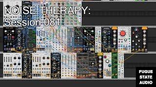 Noise Therapy: Session 081