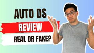 AutoDS Review - Can It Help You Make More Money With Dropshipping Or Is It Fake? (Shocking!)