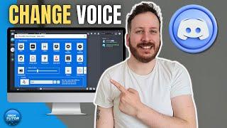 How To Change Your Voice On Discord