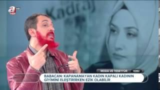 A HABER / TANJU BABACAN:AÇIK KADINLAR KAPANAMAMANIN EZİKLİĞİ İLE KAPALILARI ELEŞTİRİYOR OLABİLİR