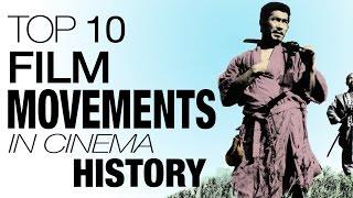 Top 10 Most Important Film Movements of All Time