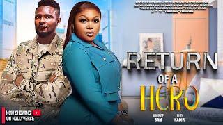 RETURN OF A HERO - Maurice Sam, Ruth Kadiri, Wole Ojo - 2024 Nollywood Nigerian Movies