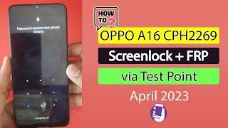 How to Remove FRP OPPO A16 CPH2269 | No BROM Mode