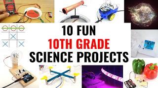 10 Fun 10th Grade Science Projects