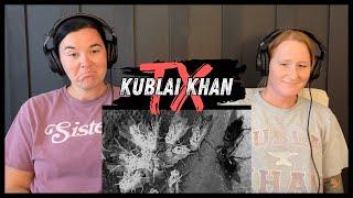 D'N'A Reacts: Kublai Khan TX | Mud