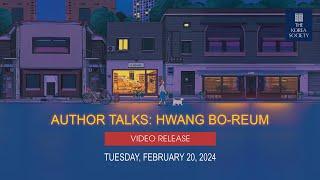 Author Talks: Hwang Bo-reum