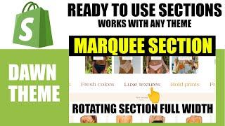 Marquee section Shopify | Works with any theme | Fully customizable | Dawn theme