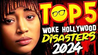 Top 5 Woke Hollywood DISASTERS of 2024