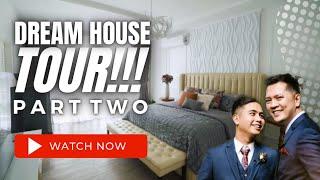 HOUSE TOUR | DAVID AND RYE’s DREAM HOUSE (PART 2)