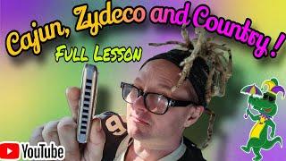 Cajun, Zydeco and Country Harmonica Lesson! 