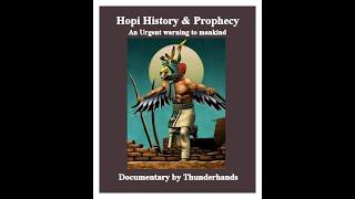 HOPI HISTORY & PROPHECY